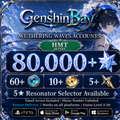 Wuthering Waves Reroll Account with Astrite [HMT]
